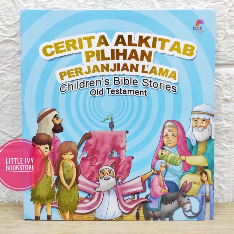 Jual Cerita Alkitab Pilihan Perjanjian Lama Children Bible Stories Old