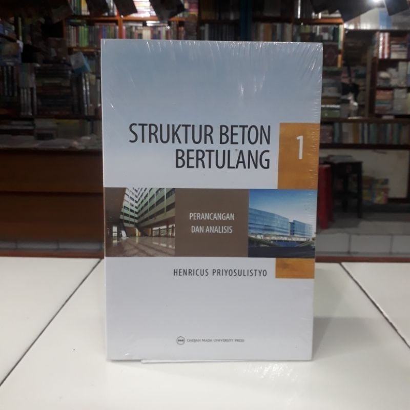 Jual Original Buku STRUKTUR BETON BERTULANG 1: PERANCANGAN DAN ANALISIS ...