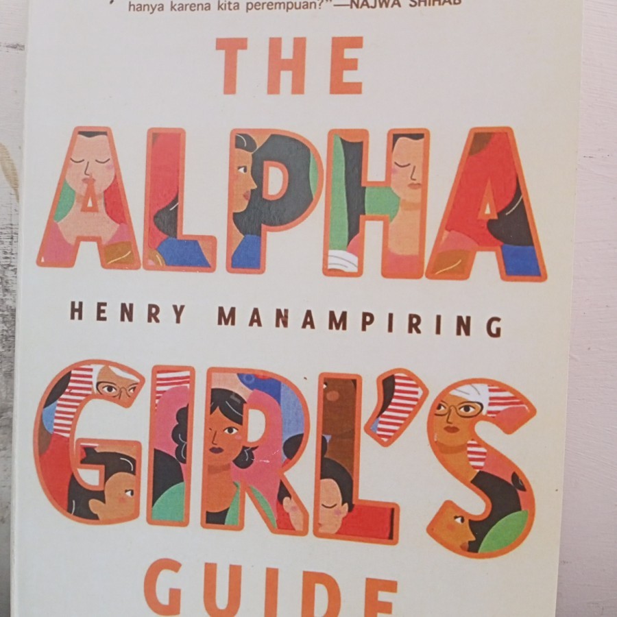 Jual Buku The Alpha Girls Guide Karangan Hendry Manampiring | Shopee ...