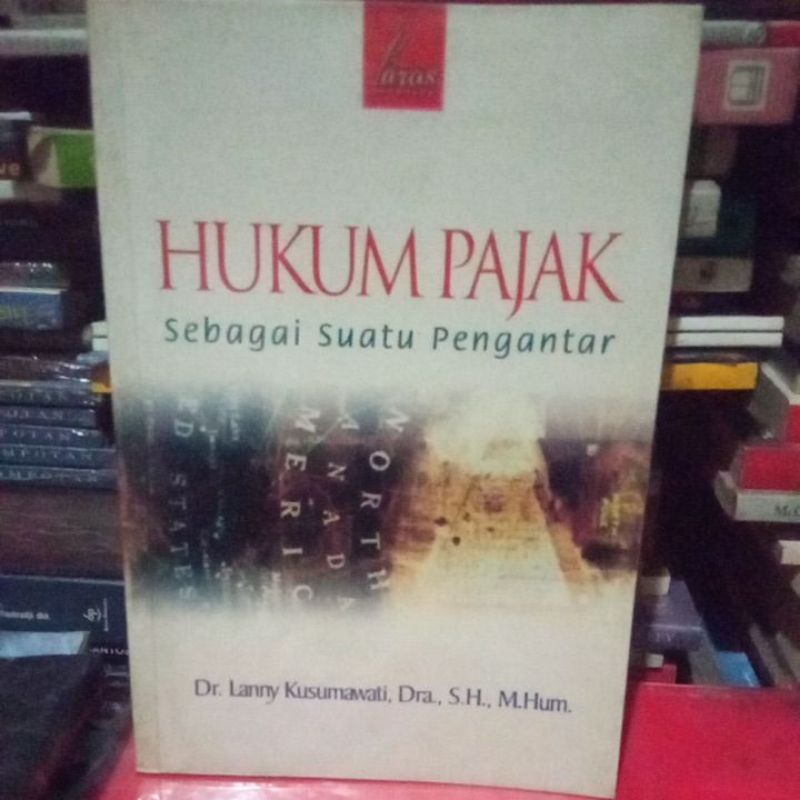 Jual Hukum Pajak Sebagai Suatu Pengantar | Shopee Indonesia