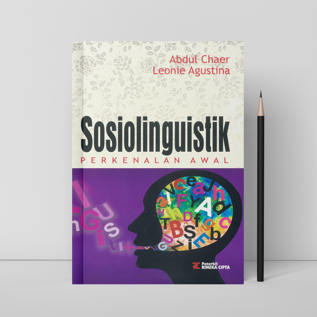 Jual Sosiolinguistik Perkenalan Awal - Abdul Chaer | Shopee Indonesia