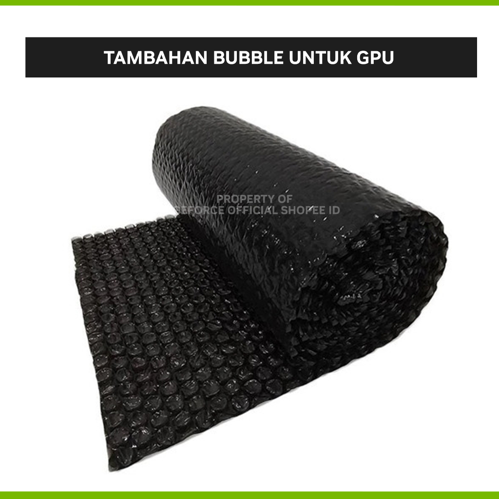 Jual Tambahan Bubble Wrap PC Rakitan/GeForce GPU/Monitor Shopee