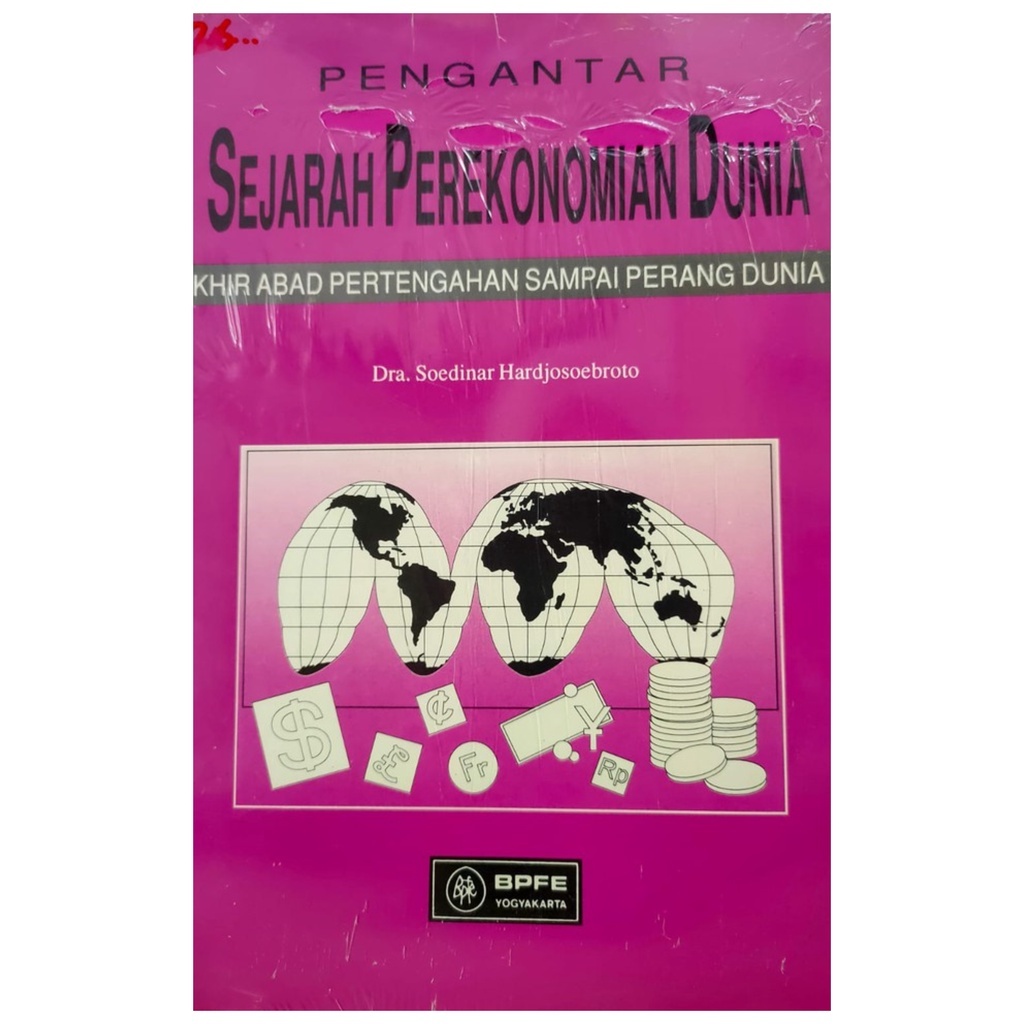 Jual Buku Sejarah Ekonomi - Pengantar Sejarah Perekonomian Dunia Akhir ...