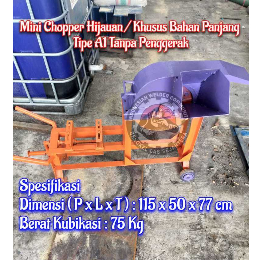 Jual Mini Chopper Hijauan / Khusus Bahan Panjang Tipe A1 ( Bisa Order ...
