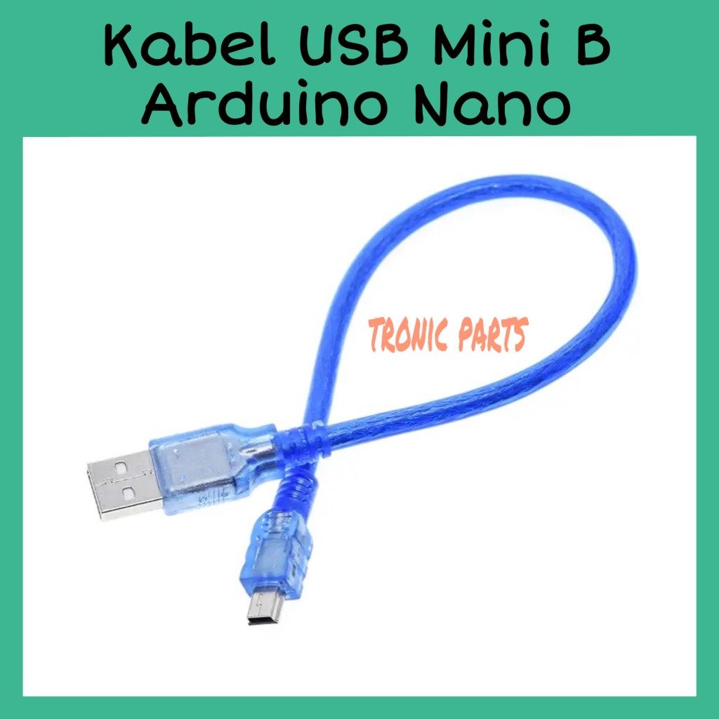 Jual Kabel USB Mini B Arduino Nano Downloader Program | Shopee Indonesia