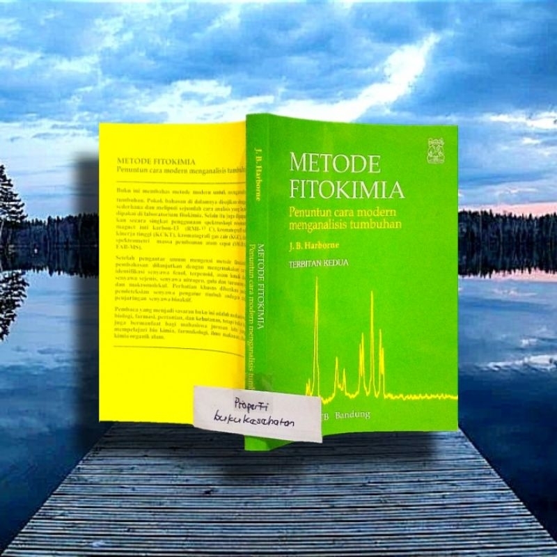 Jual Buku METODE FITOKIMIA Penuntun Cara Modern Menganalisis Tumbuhan Terbitan Kedua Shopee