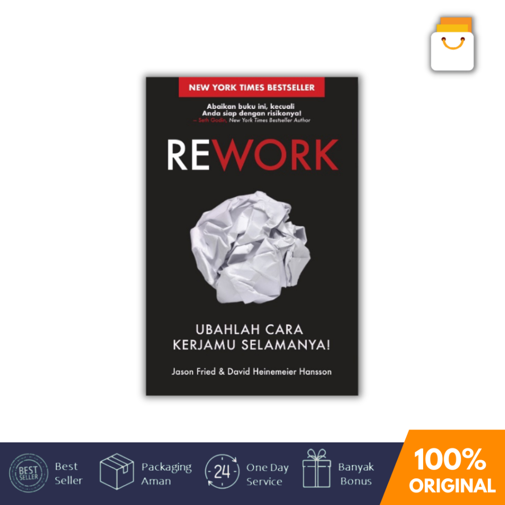 Jual Buku REWORK - Ubahlah Cara Kerjamu Selamanya - Jason Fried & David ...
