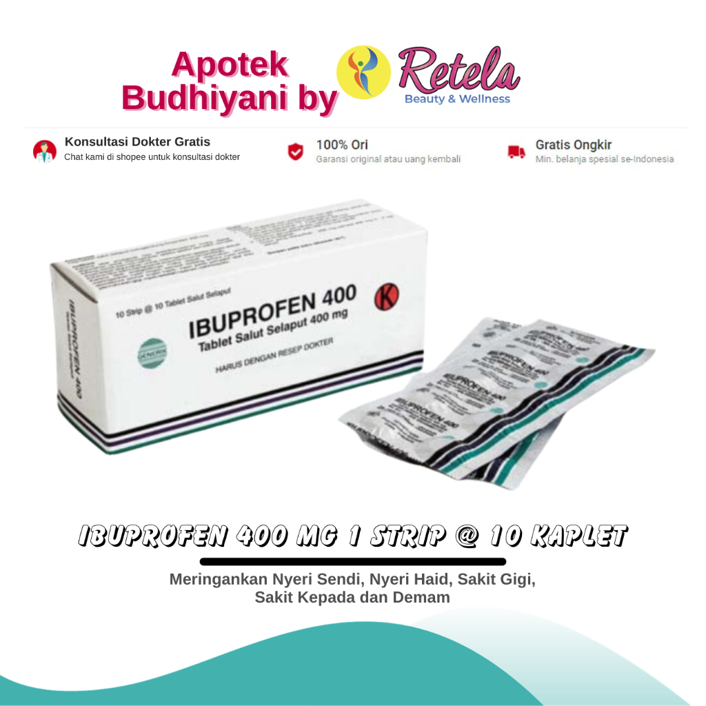 Jual Ibuprofen 400 Mg 1 Strip 10 Kaplet / Meringankan Nyeri Sendi, Nyeri Haid, Sakit Gigi
