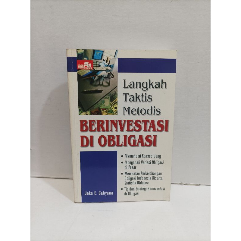 Jual Buku Langkah Taktis Metodis Berinvestasi Di Obligasi By Jaka E ...