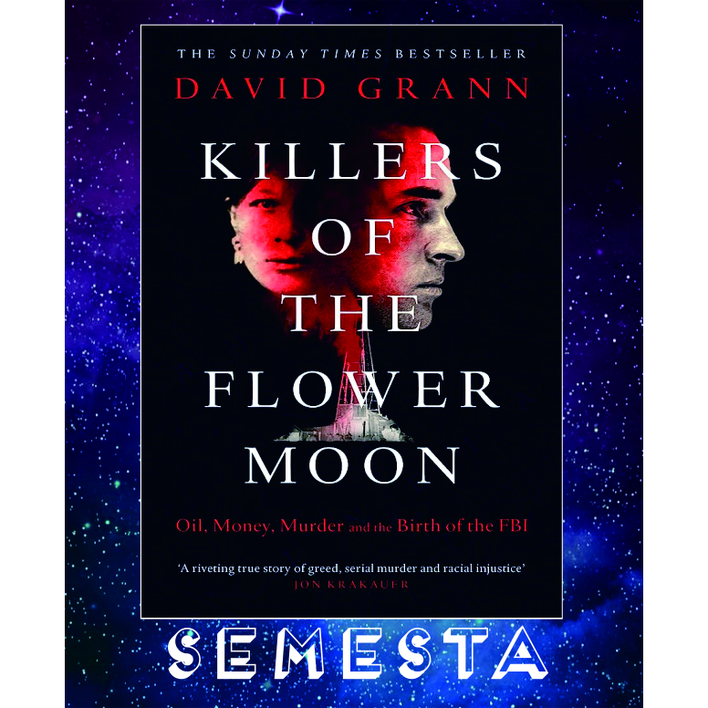 Jual Novel Killer of the Flower Moon by David Grann (English) Shopee Indonesia