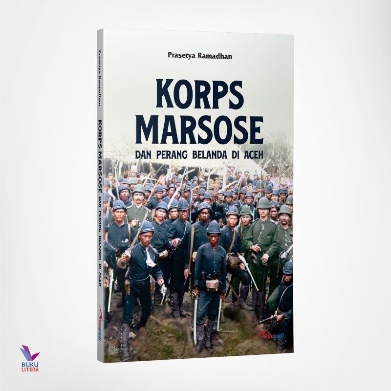 Jual Buku "KORPS MARSOSE" Dan Perang Belanda Di Aceh | Shopee Indonesia