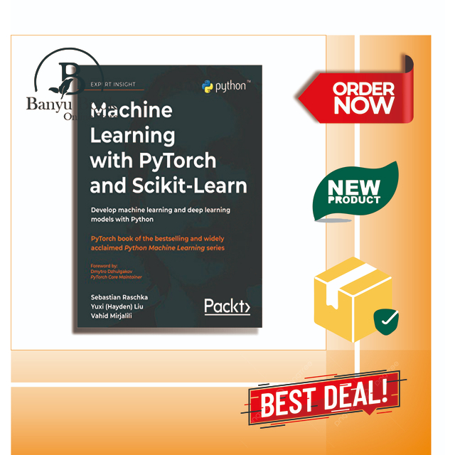 Jual Machine Learning With Pytorch And Scikit Learn Sebastian Raschka Yuxi Hayden Liu Etc