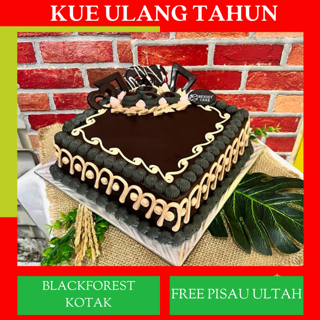 Jual Kue Ulang Tahun / Blackforest / Kue Ultah / Cake ulang Tahun