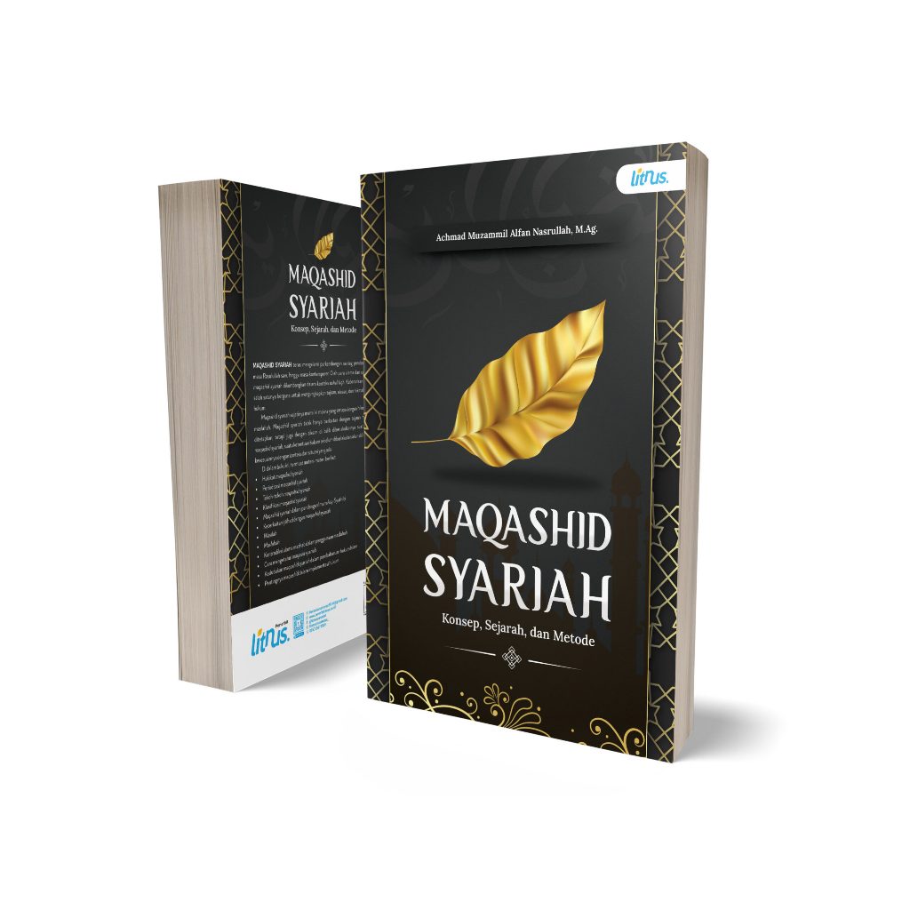 Jual Buku MAQASHID SYARIAH (Konsep, Sejarah, Dan Metode) - Achmad ...