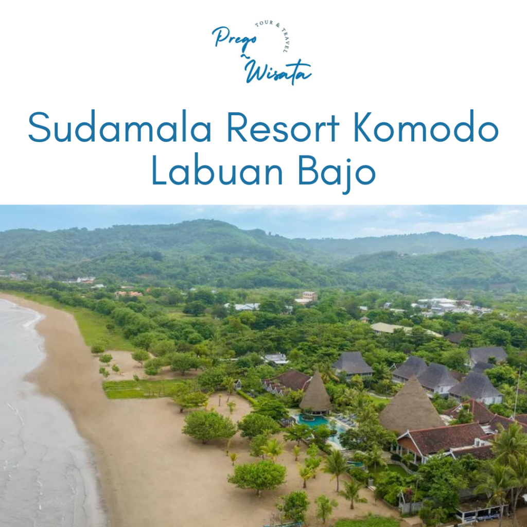 Jual Voucher Hotel Sudamala Resort Komodo Labuan Bajo | Shopee Indonesia