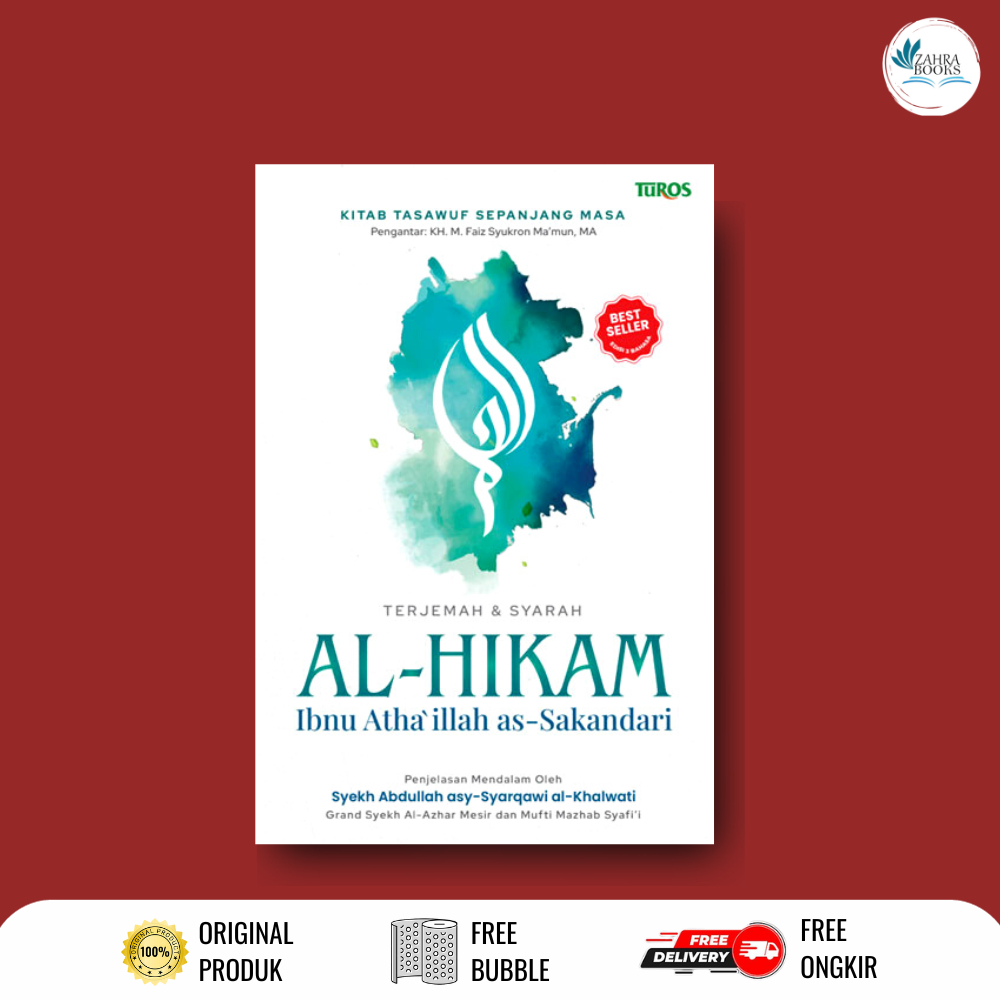 Jual Terjemah Syarah Al Hikam By Ibnu Athaillah As Sakandari Turos