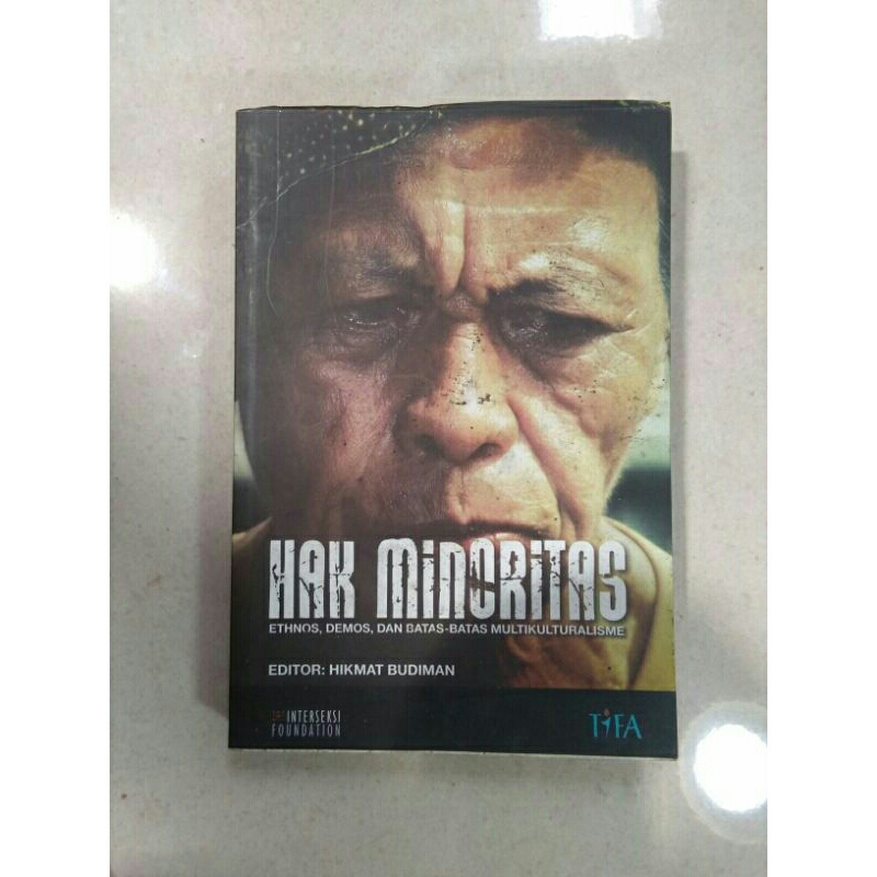 Jual Buku Hak Minoritas Ethos,demos, Dan Batas Batas Multikulturalisme 