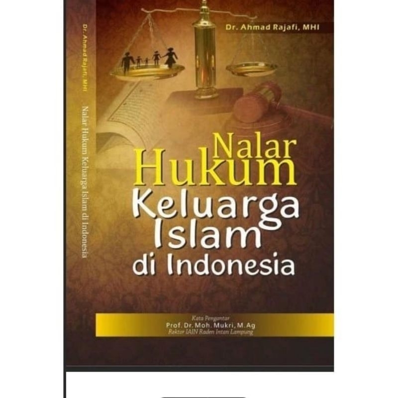 Jual Nalar Hukum Keluarga Islam Di Indonesia Ahmad Rajafi Shopee