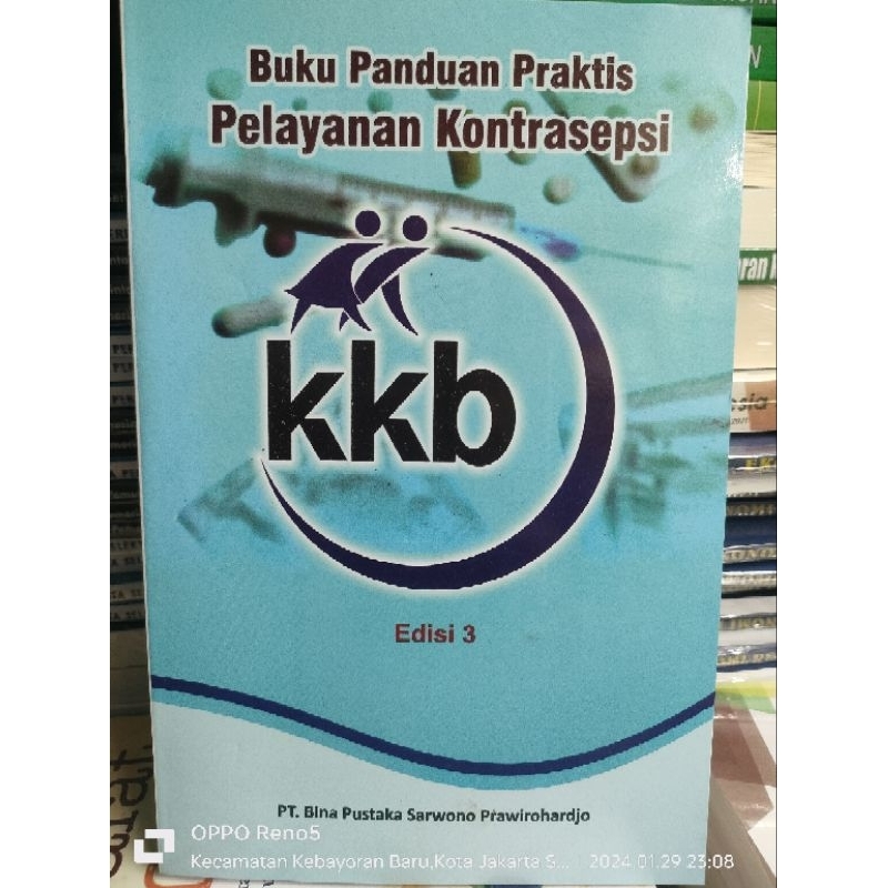 Jual Buku Panduan Praktis Pelayanan Kontrasepsi KKB By Sarwono Tahun ...