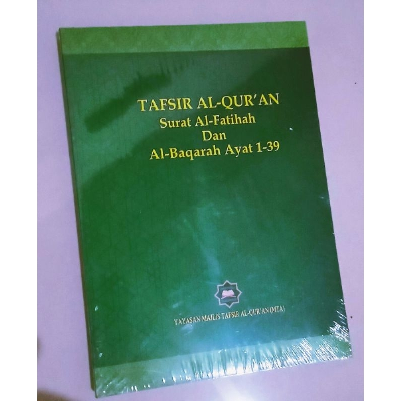 Jual Tafsir Surat Al Fatihah Dan Al Baqarah Ayat 1 39 Jilid 1