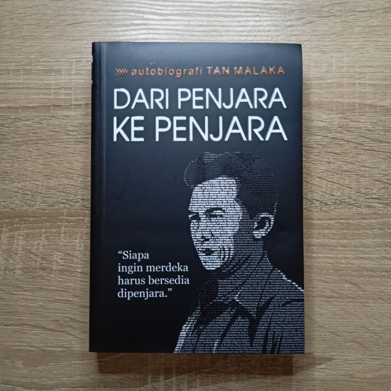 Jual Buku Biografi: DARI PENJARA KE PENJARA, siapa ingin merdeka harus ...