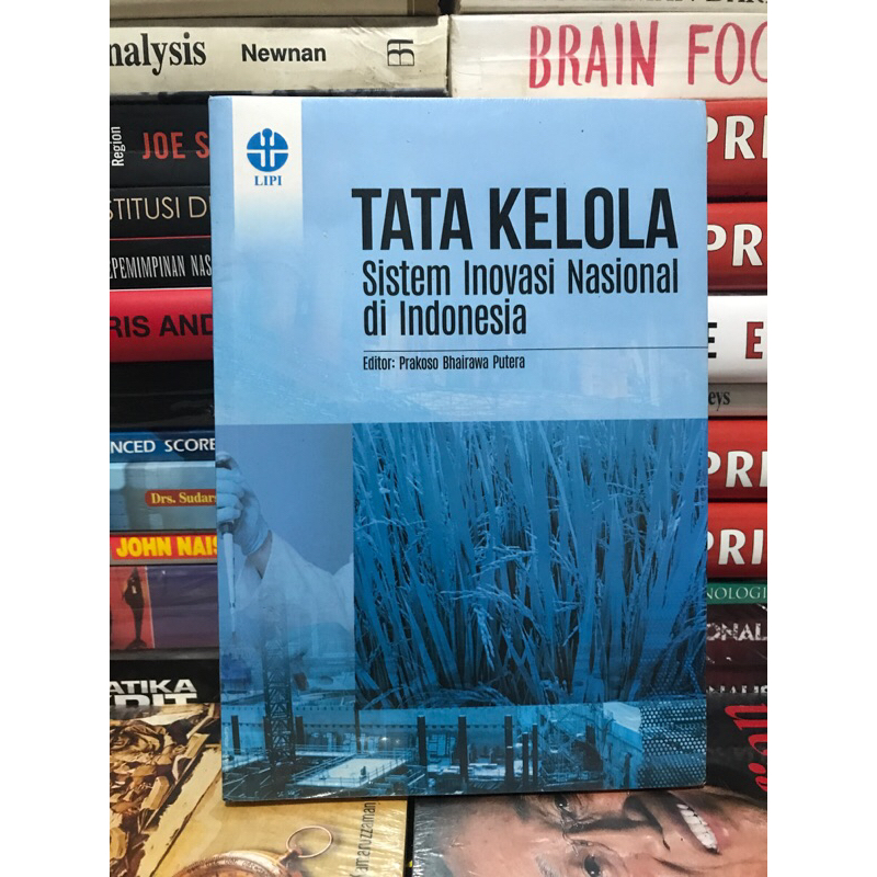 Jual TATA KELOLA Sistem Inovasi Nasional di Indonesia Editor: Prakoso ...