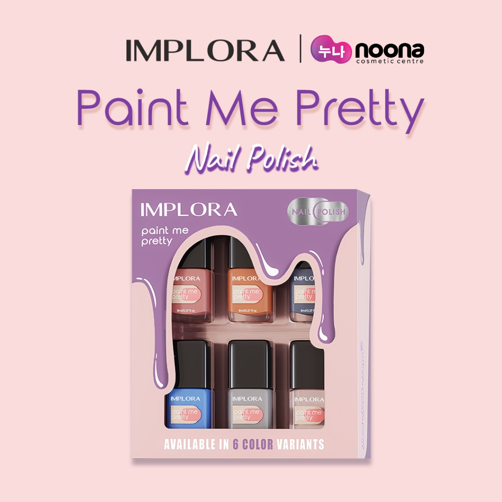Jual IMPLORA NAIL POLISH PAINT ME PRETTY | Shopee Indonesia