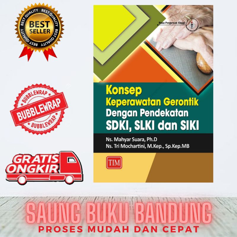 Jual Buku Konsep Keperawatan Gerontik Dengan Pendekatan SDKI, SLKI Dan ...