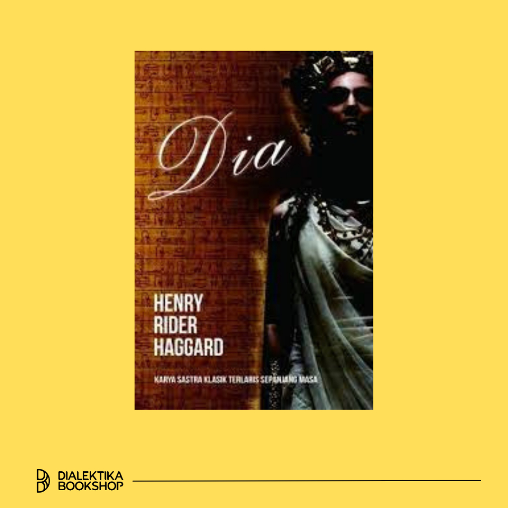 Jual Dia – Henry Rider Haggard | Shopee Indonesia