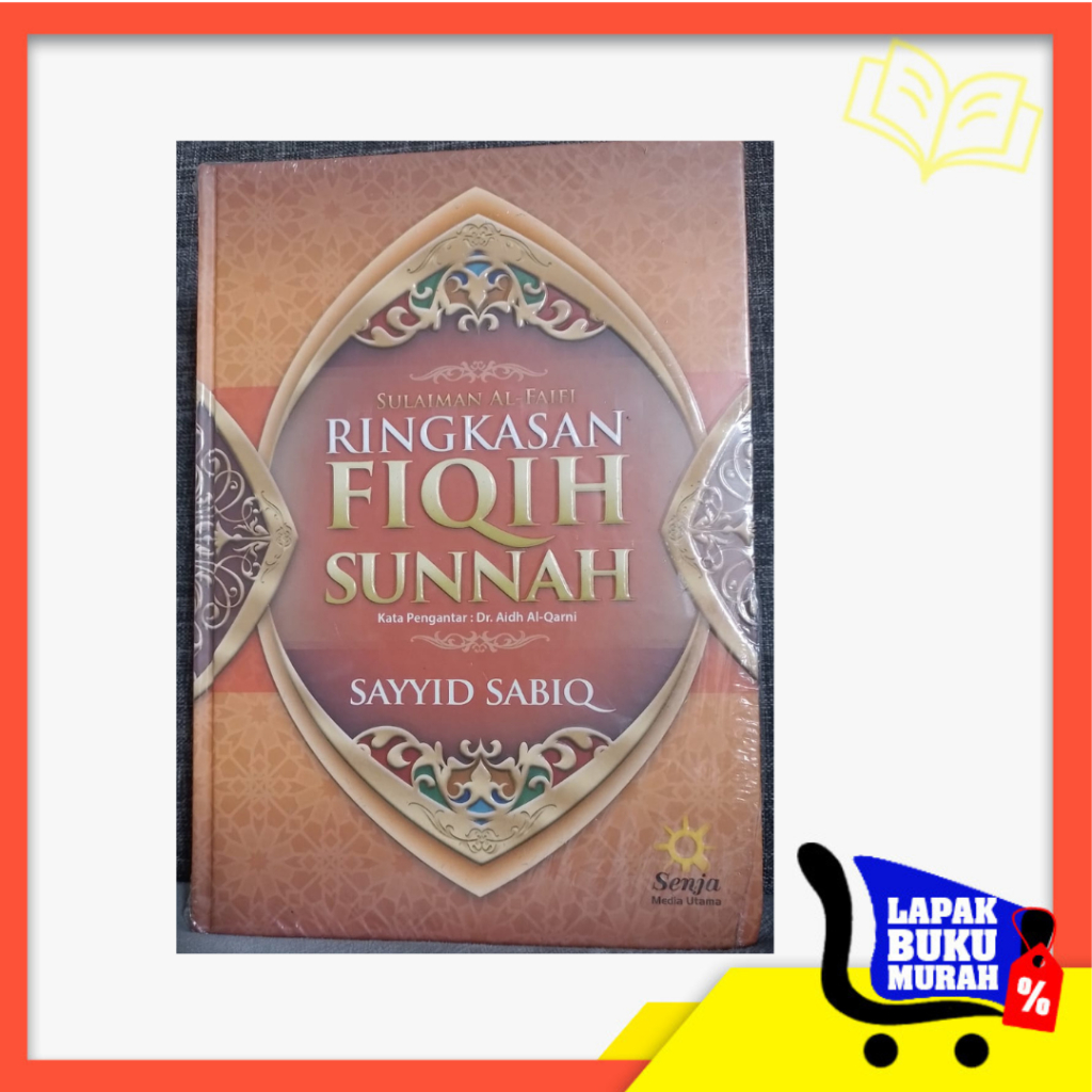 Jual Buku Ringkasan Fiqih Sunnah Sayyid Sabiq Shopee Indonesia