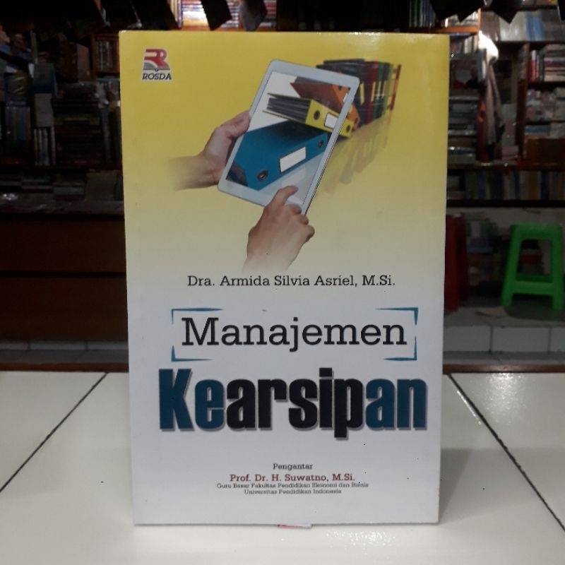 Jual Rosda Buku Manajemen Kearsipan - Armida Silvia Asriel, Dra., M.Si ...