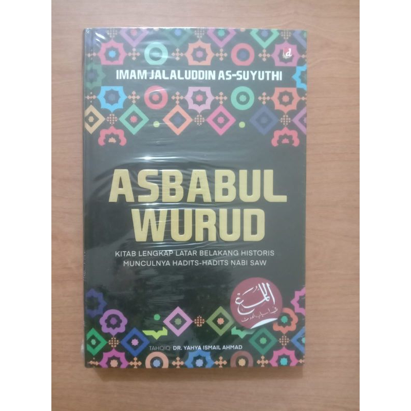 Jual BUKU ASBABUL WURUD KITAB LENGKAP LATAR BELAKANG HISTORIS MUNCUL ...