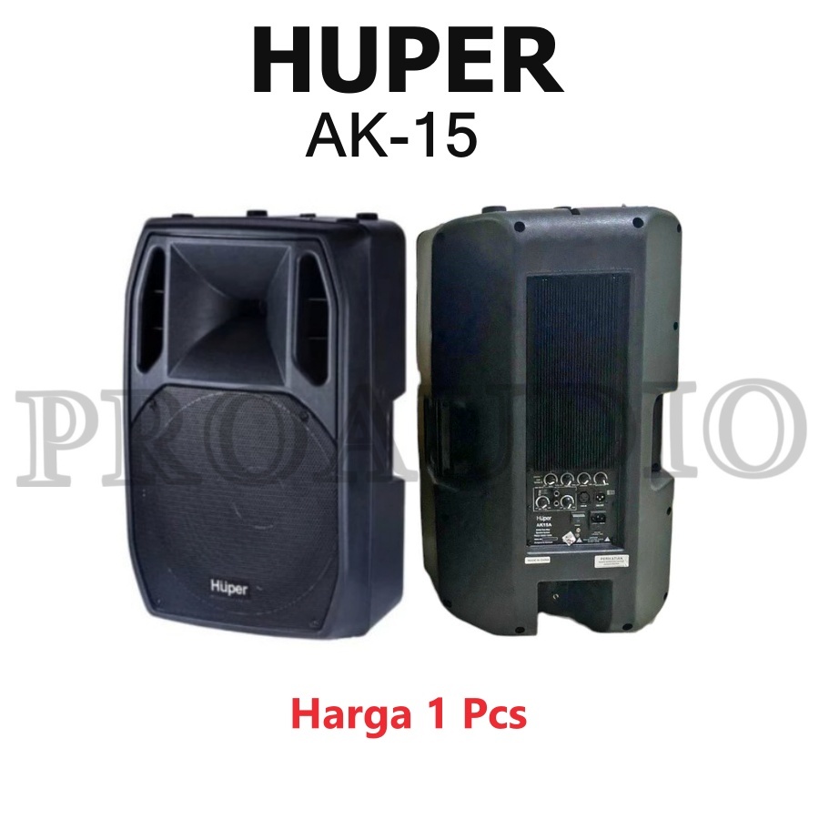 Jual SPEAKER AKTIF HUPER AK15A / AK 15A / AK 15 A ORIGINAL ( 15INCH ) 1 ...