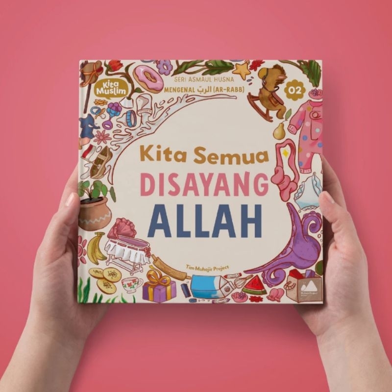 Jual Seri Asmaul Husna : KITA SEMUA DISAYANG ALLAH the gang of fur ...