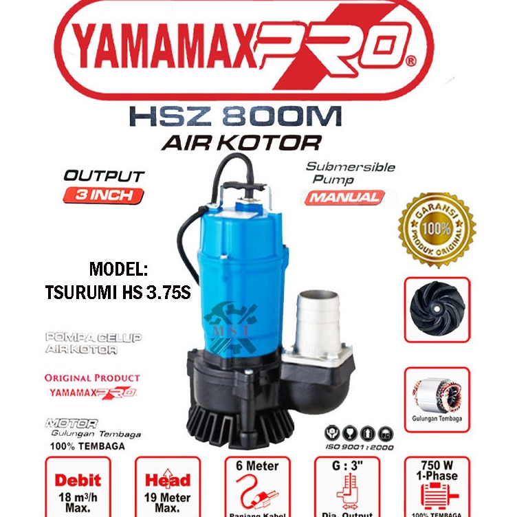 Jual Pompa Celup Air Kotor Keruh inch 3Inch Manual Model TSURUMI