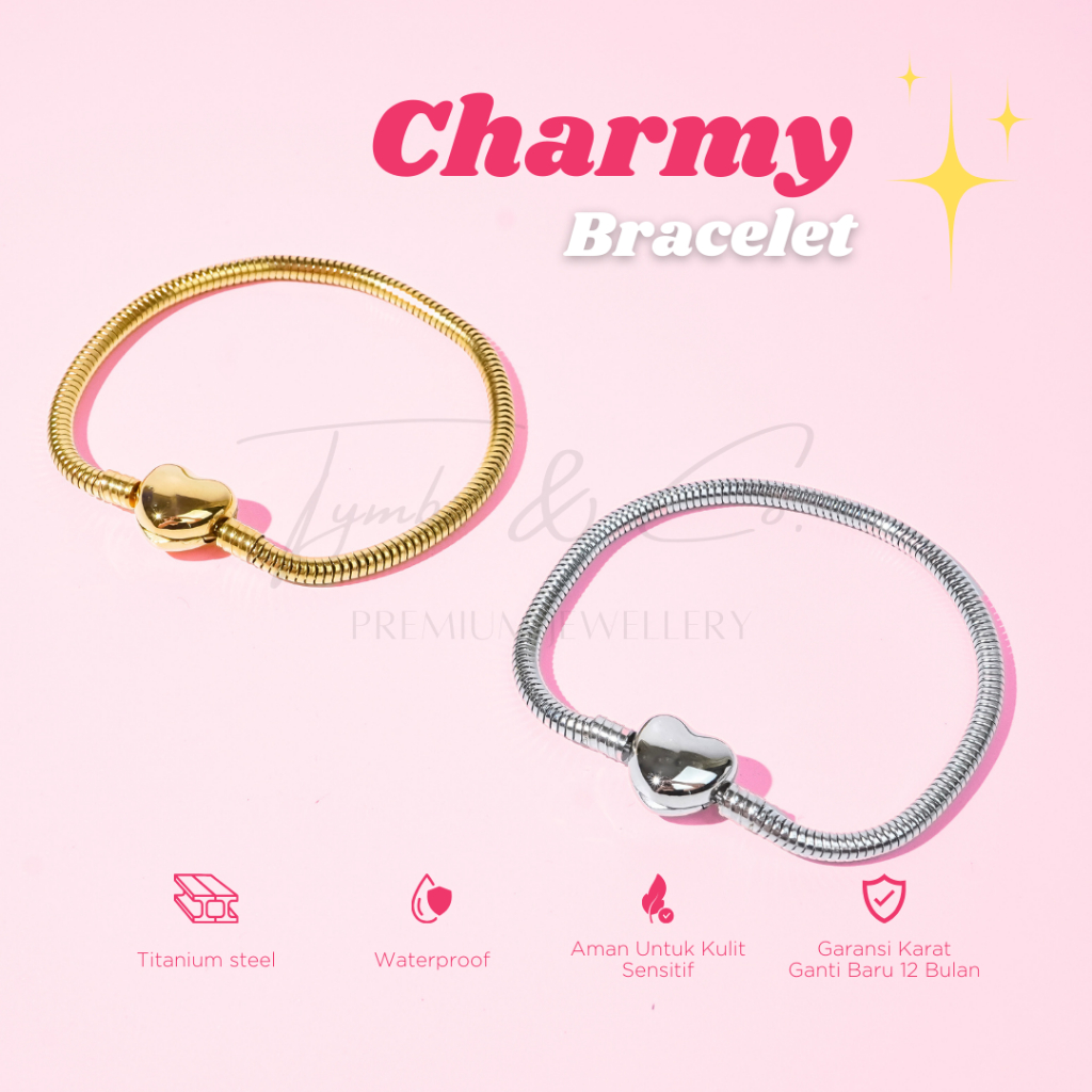 Tymbi&Co Charmy Bracelet Gelang Charm Titanium Anti Karat