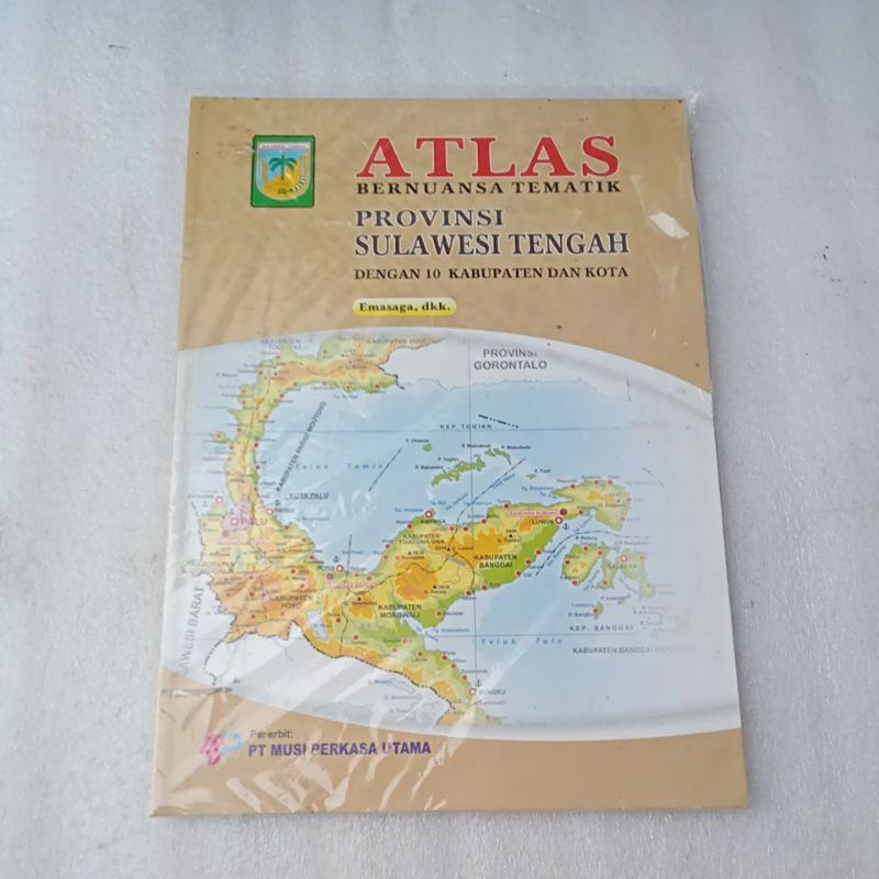 Jual ATLAS BERNUANSA TEMATIK PROVINSI SULAWESI TENGAH (DENGAN 10 ...