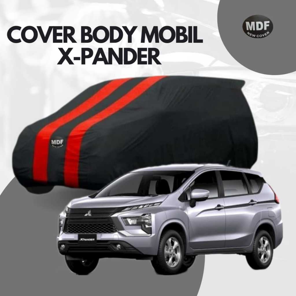 premium cover body mobil xpander outdoor/indoor bahan taslan anti uv & 4 pengait ke velk mobil