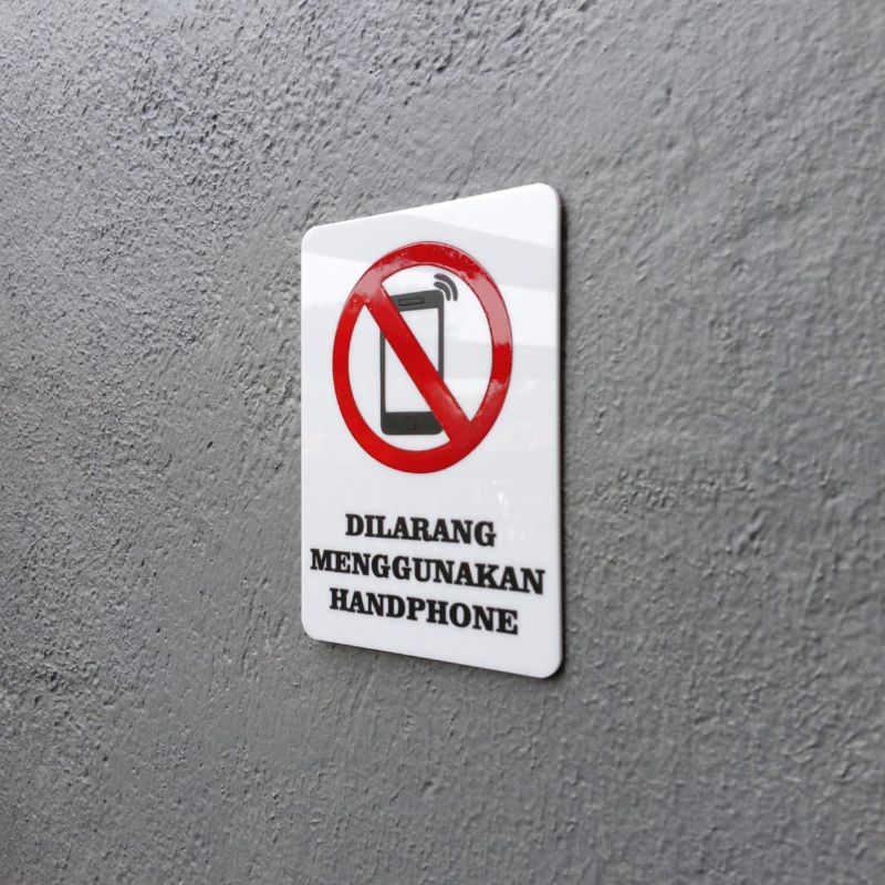 Jual Sign Dilarang Menggunakan Handphone | Shopee Indonesia