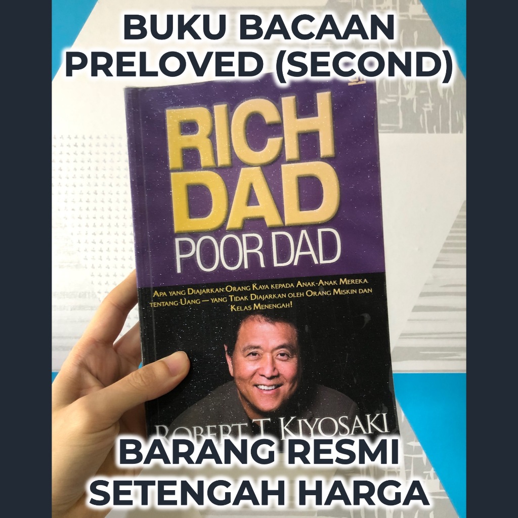 Jual Buku “rich Dad Poor Dad” Terjemahan Bahasa Indonesia By Robert T