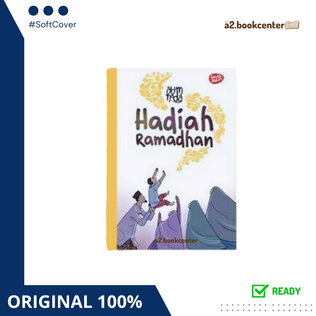 [Pustaka Sawo Kecik] -   Hadiah Ramadhan Abunnada - Buku Bacaan Ramadhan