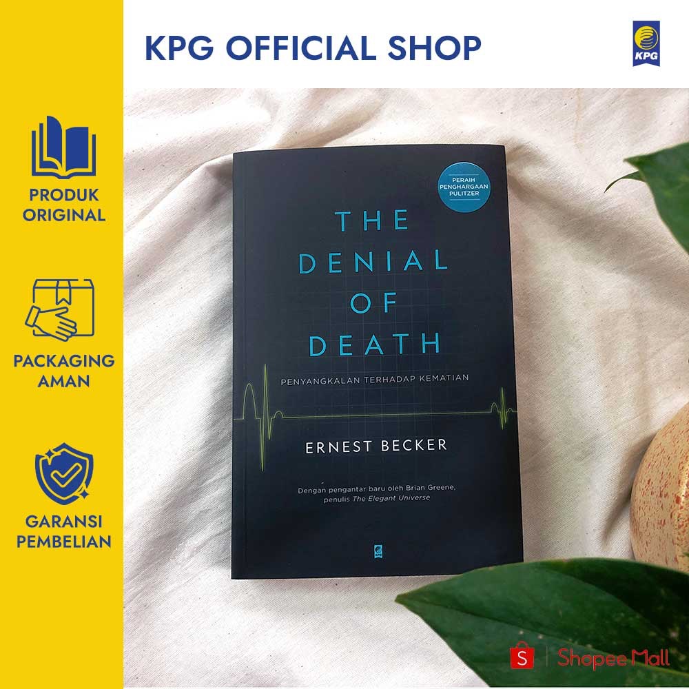 Jual KPG - Denial of Death (Ernest Becker) | Shopee Indonesia