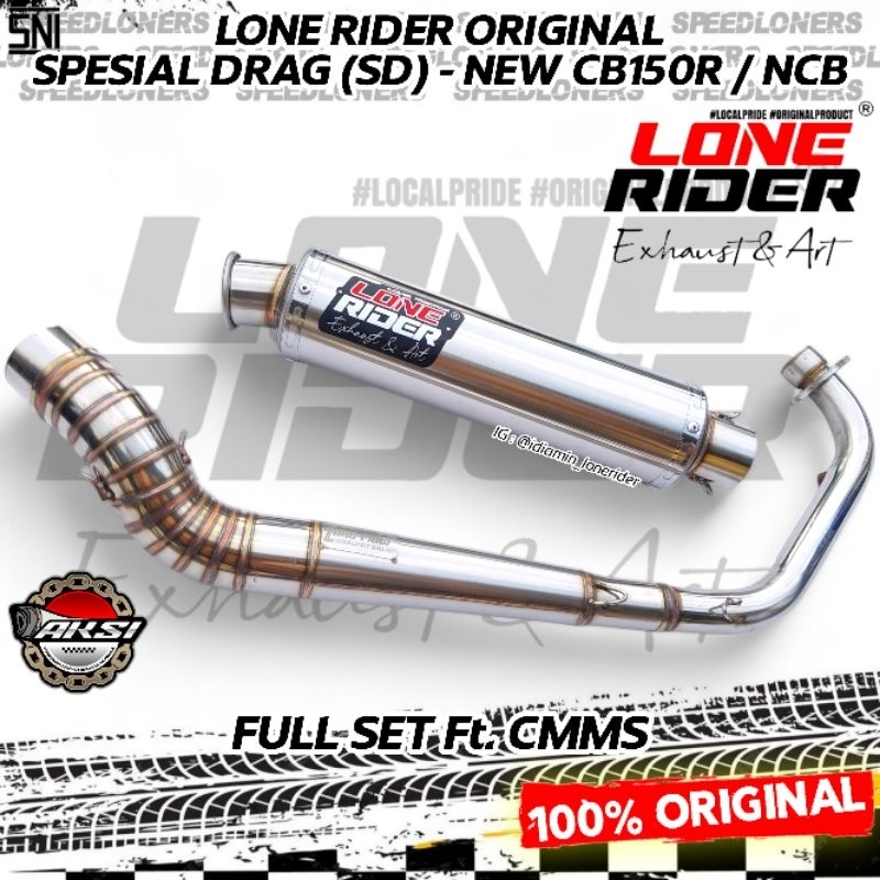 Jual LONE RIDER ORIGINAL Knalpot LR CB150R NEW NCB Spesial Drag SD Full ...