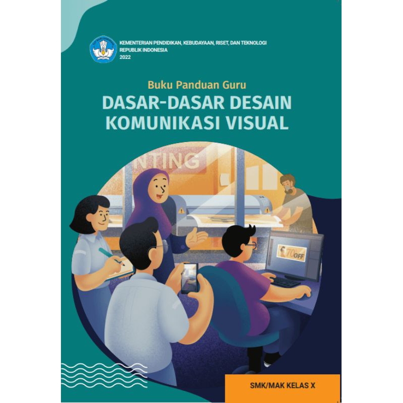 Jual Buku Panduan Guru Dasar Dasar Desain Komunikasi Visual Smkmak Kelas X Shopee Indonesia 1298