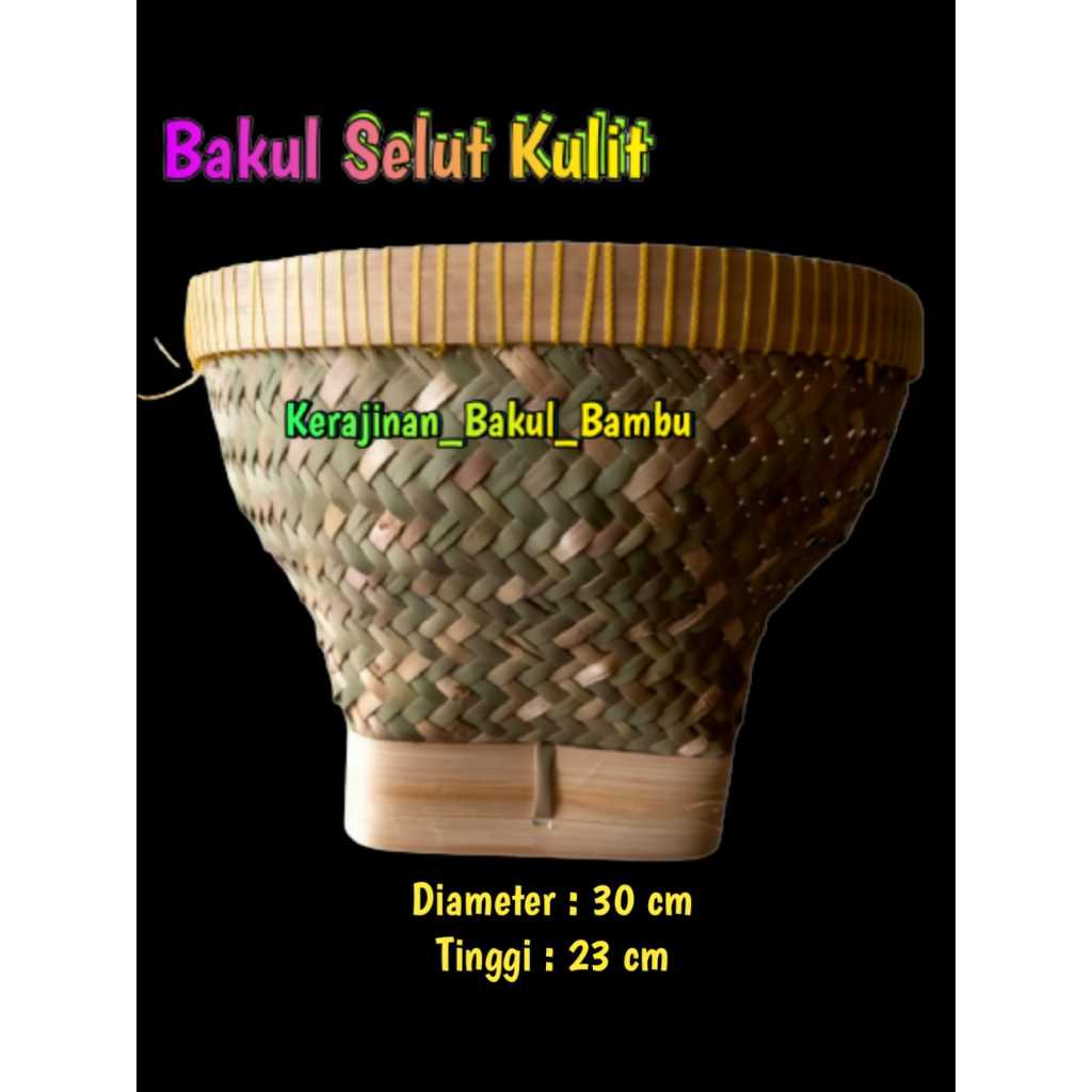 Jual Bakul bambu jenis SELUT KULIT bakul cuci beras bakul kerajinan ...