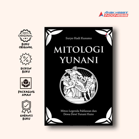 Buku Mitologi Yunani - Suryo Hadi Kusumo - Anak Hebat Indonesia