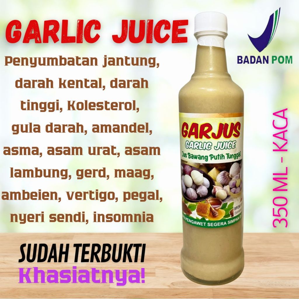 BPOM JUS BAWANG PUTIH TUNGGAL, JAHE MERAH, LEMON,  MADU MURNI, CUKA APEL, VARIAN KAYU MANIS DAN ORIGINAL | DARAH TINGGI, KOLESTEROL, ASAM URAT, MAAG, ASAM LAMBUNG, VERTIGO, GARJUS GARLIC JUICE