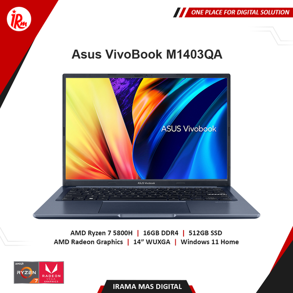 Jual ASUS Vivobook 14X M1403QA AMD RYZEN 7 5800H 16GB 512GB SSD