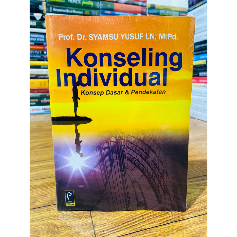 Jual T.B.S.I. KONSELING INDIVIDUAL; KONSEP DASAR & PENDEKATAN - SYAMSU ...