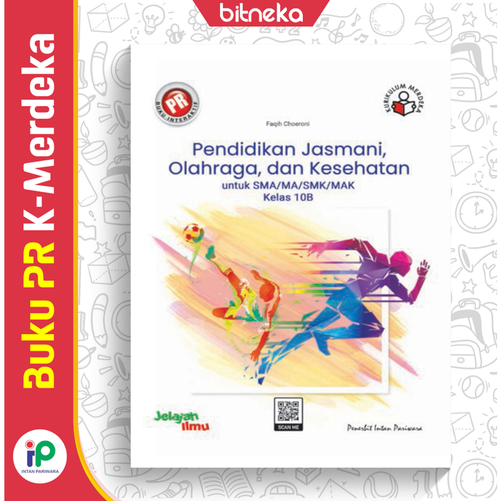 Jual Buku PR Interaktif PJOK 10B SMA/MA Kelas 10 Semester 2 - Kurikulum ...